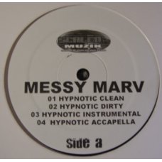 Messy Marv - Hypnotic / That's Wassup, 12"