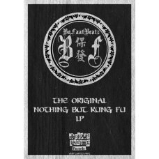 BoFaatBeatz - The Original Nothing But Kung Fu LP, LP