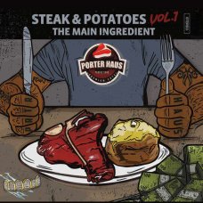 Porter Haus Productions - Steak & Potatoes - The Main Ingredient, LP