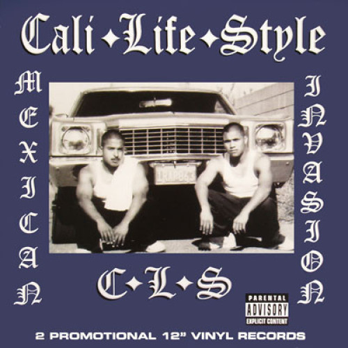 Cali Life Style - Mexican Invasion, 2xLP, Reissue