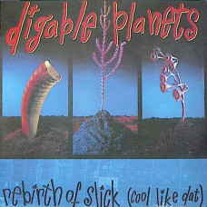 Digable Planets - Rebirth Of Slick (Cool Like Dat), 12"