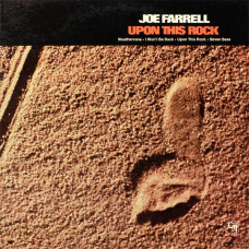 Joe Farrell - Upon This Rock, LP