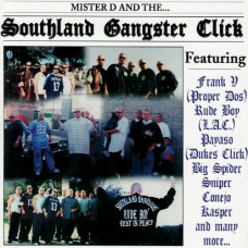 Mister D - Mister D And The Southland Gangster Click, CD