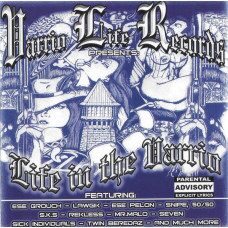 Various - Varrio Life Records Presents Life In The Varrio, CD