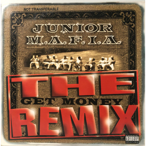 Junior M.A.F.I.A. - Gettin' Money (The Get Money Remix), 12"