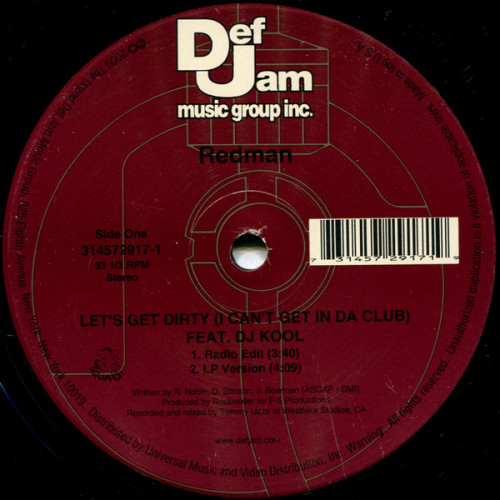 Redman Feat. DJ Kool - Let's Get Dirty (I Can't Get In Da Club), 12"