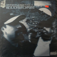 Cypress Hill - Illusions, 12"