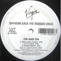 Shyheim A/K/A The Rugged Child - On And On, 12"