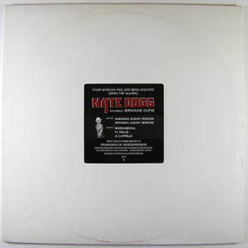 Nate Dogg - Your Woman Has Just Been Sighted, 12", Promo