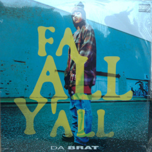 Da Brat - Fa All Y'All, 12"
