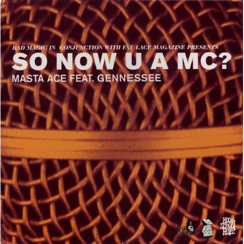 Masta Ace Feat. Gennessee - So Now U A MC?, 12"