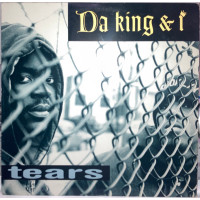 Da King & I - Tears (Remix), 12"