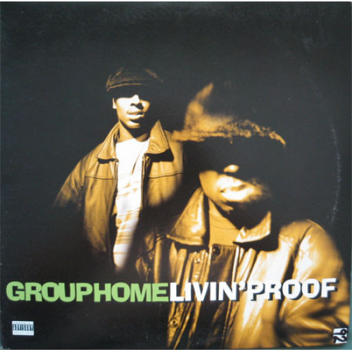 Group Home - Livin' Proof, 12"