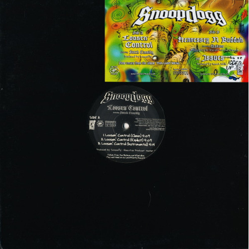 Snoopdogg - Loosen' Control / Hennessey N Buddah / Issues, 12", Promo