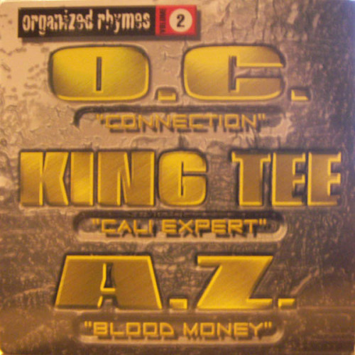O.C. / King Tee / AZ - Organized Rhymes Volume 2, 12"