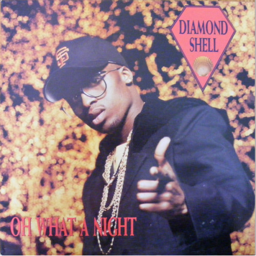 Diamond Shell - Oh What A Night, 12", Promo