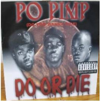 Do Or Die - Po Pimp (Do You Wanna Ride), 12"