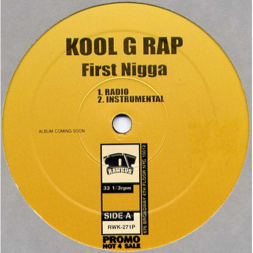 Kool G Rap - First Nigga, 12", Promo