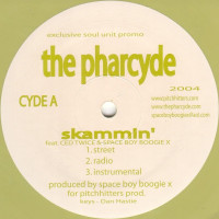 The Pharcyde - Skammin' / Baby Sit, 12", Promo