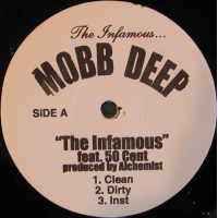 Mobb Deep Feat. 50 Cent - The Infamous / If U A Shooter, 12"