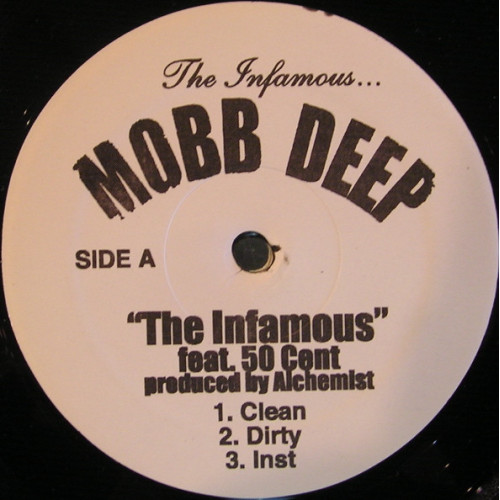 Mobb Deep Feat. 50 Cent - The Infamous / If U A Shooter, 12"