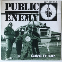 Public Enemy - Give It Up, 12"