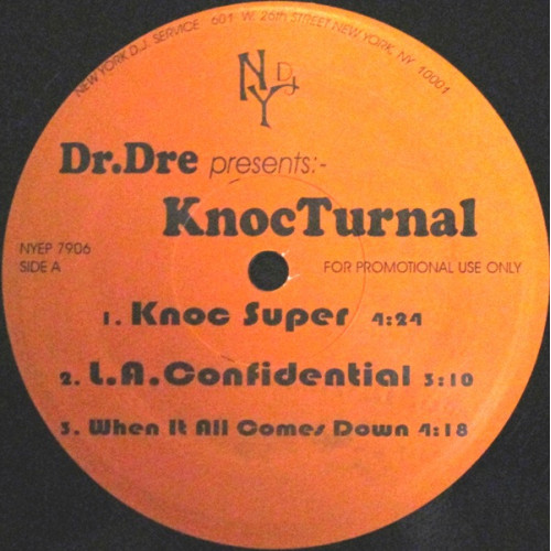 Dr. Dre Presents KnocTurnal - Knoc Super, 12", EP, Promo