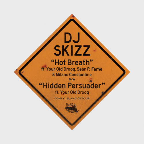 DJ Skizz Featuring Your Old Droog - Coney Island Detour , 7"