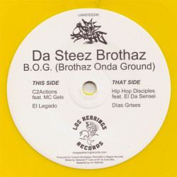 Da Steez Brothaz - B.O.G. (Brothaz Onda Ground), 7", EP