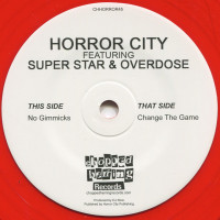 Horror City - No Gimmicks / Change The Game, 7"