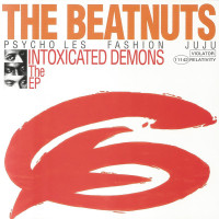 The Beatnuts - Intoxicated Demons The EP, 12", EP, Reissue