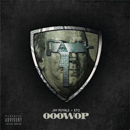 Jay Royale, Lil' Eto & Twin Gambino - Ooowop / The Let Go, 7"