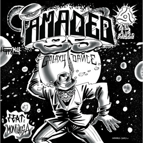 Amadeo 85 Feat. Moniquea - Galaxy Dance, 7"