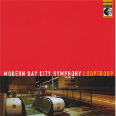 Looptroop - Modern Day City Symphony, CD