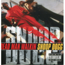 Snoop Dogg - Dead Man Walkin, CD