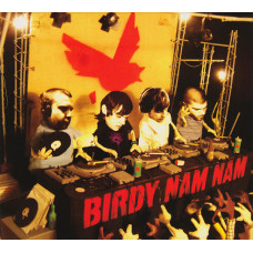 Birdy Nam Nam - Birdy Nam Nam, CD + DVD