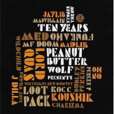 Peanut Butter Wolf - Stones Throw Ten Years, 2xCD