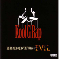 Kool G Rap - Roots Of Evil, CD