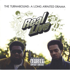 Real Live - The Turnaround: A Long Awaited Drama, CD