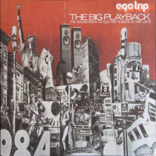 Various - Egotrip's The Big Playback, 2xLP, Reissue