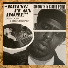 Smoovth & Giallo Point - Bring It On Home - Remixes & Exclusives, LP
