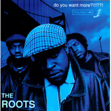 The Roots - Do You Want More?!!!??!, CD, Repress