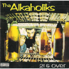 Tha Alkaholiks - 21 & Over, CD, Repress