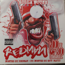 Redman - Ill At Will Mixtape Vol. 1, CDr