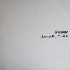 Jimpster - Messages From The Hub, 2xLP