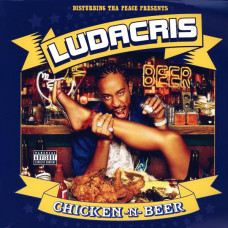 Ludacris - Chicken -N- Beer, 2xLP
