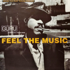 Guru - Feel The Music, 12"