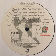 Pudgee - Money Don't Make Your World Stop, 12", Promo