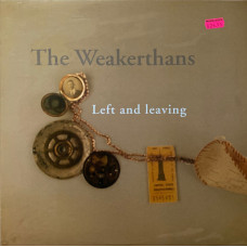 The Weakerthans - Left And Leaving, LP