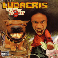 Ludacris - Word Of Mouf, 2xLP